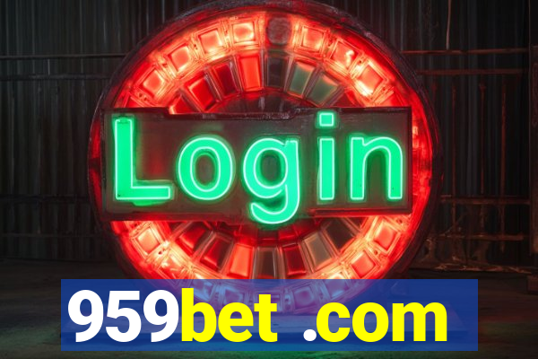 959bet .com